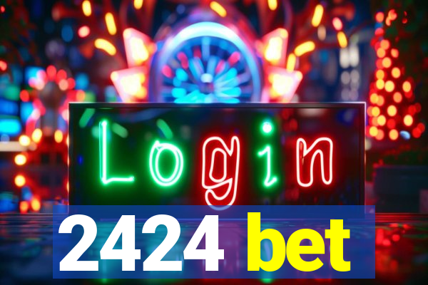 2424 bet
